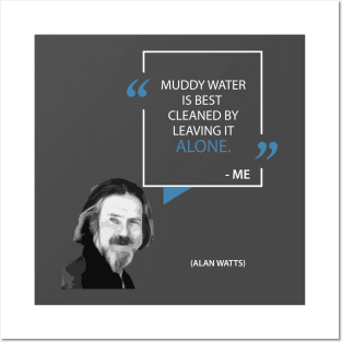 Alan Watts on Patience Posters and Art